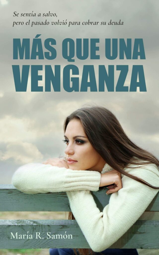 Portada del libro Más que una venganza María R. Samón