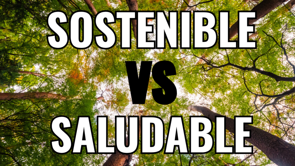 sostenibilidad, saludable